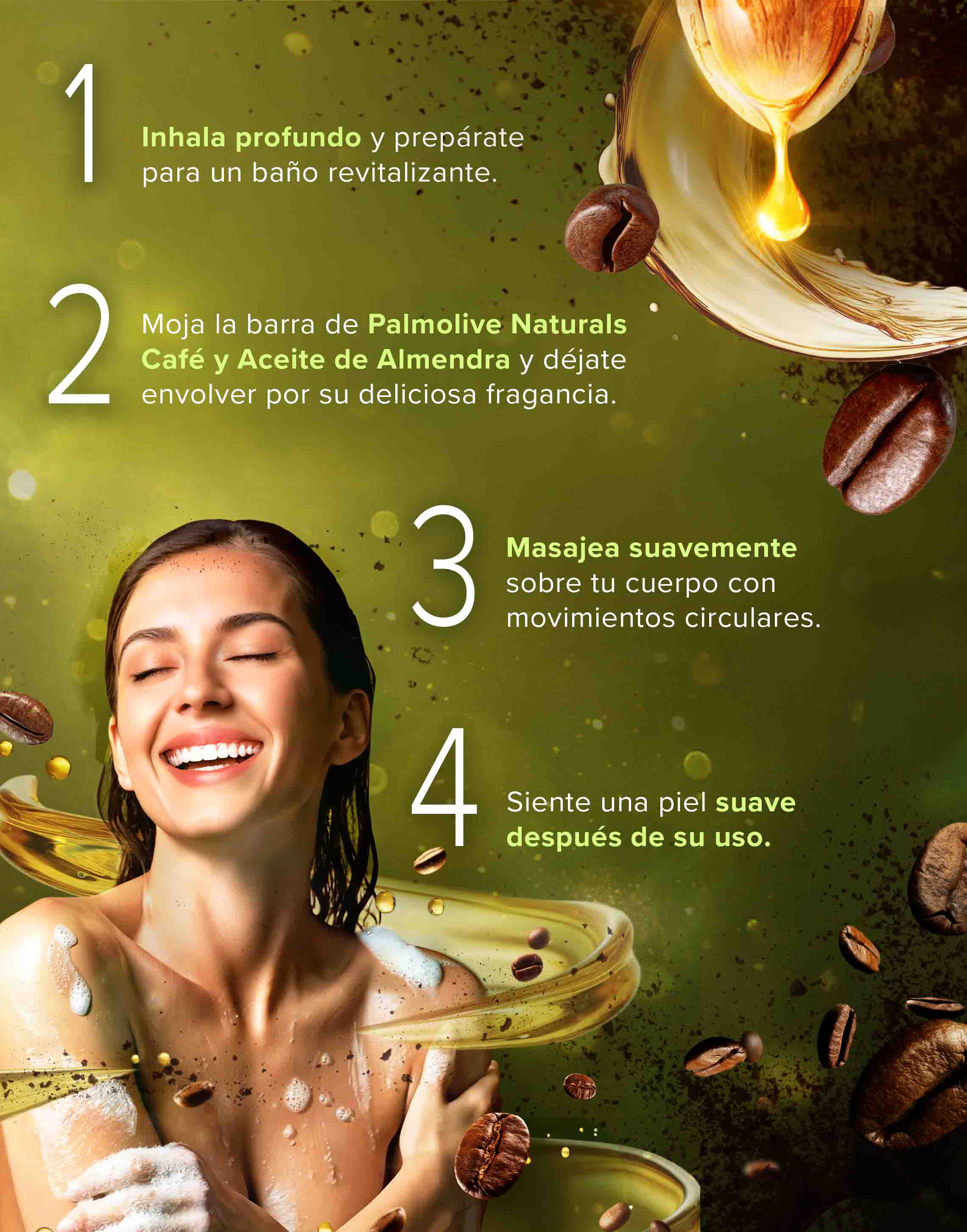 Empaque del jabón Palmolive Naturals Exfoliación Diaria con café y aceite de almendra, en fondo verde con gotas de aceite y granos de café flotando